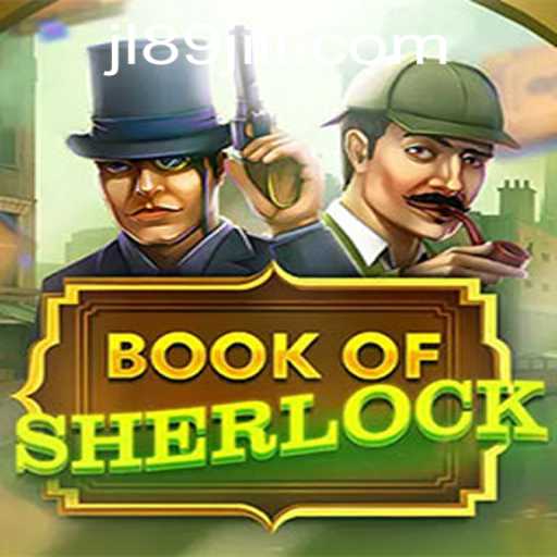 Book of Sherlock: Delving Into the World of Mystery and Adventure