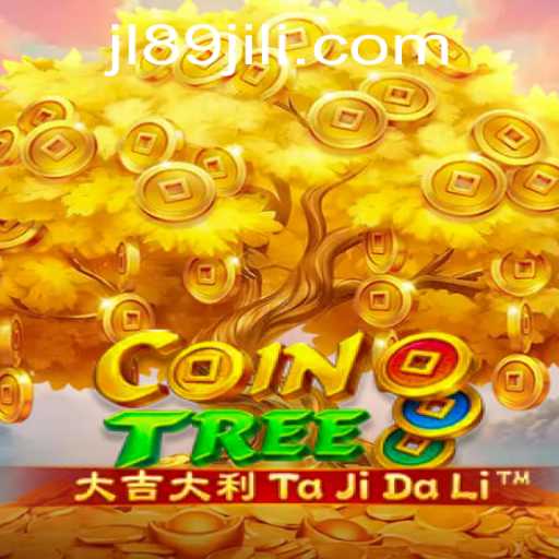 Exploring CoinTree: A Comprehensive Guide to Gameplay and Strategies on JL89.COM
